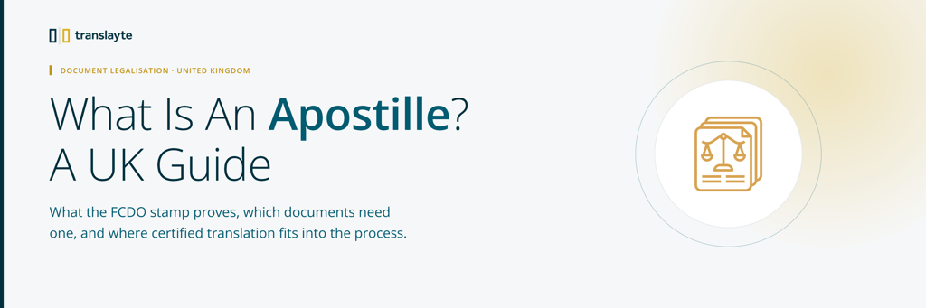 What Is An Apostille? A UK Guide