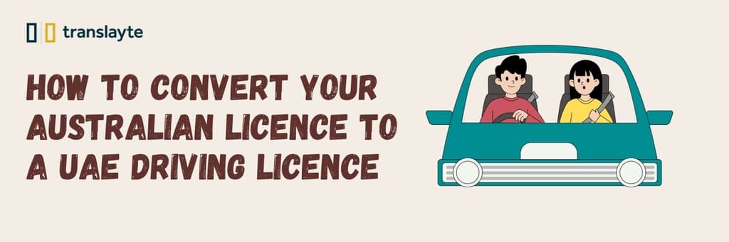 UAE Driver License Guide for Australian Citizens