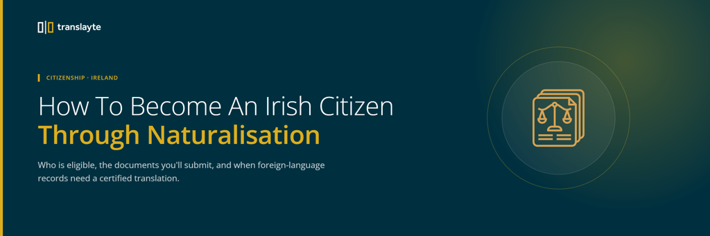 how to become an irish citizen through naturalization