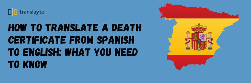 How to Translate a Death Certificate From Spanish to English